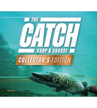 The Catch: Carp & Coarse Fishing Collector s Edition XBOX One / Xbox Series X|S Xbox One Key EUROPE
